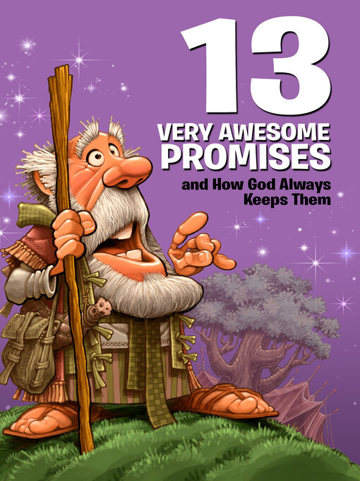 Title details for 13 Very Awesome Promises and How God Always Keeps Them by Mikal Keefer - Available